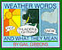 Weather words and what they mean by  Gail Gibbons 
