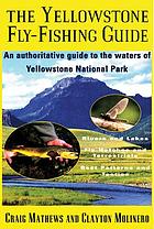 The Yellowstone fly-fishing guide