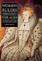 Women rulers throughout the ages an illustrated guide