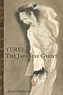 Yūrei : the japanese ghost by  Zack Davisson 