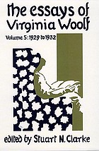 The essays of Virginia Woolf