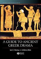 A guide to ancient Greek drama