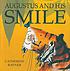 Augustus and his smile by  Catherine Rayner 