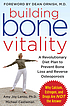 Building bone vitality : a revolutionary diet... by Amy Joy Lanou