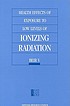 Health Effects of Exposure to Low Levels of Ionizing... by National Research Council