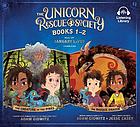 Unicorn rescue society, books 1-2