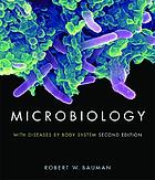 Microbiology : with diseases by body system