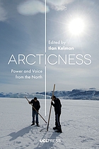 Arcticness : power and voice from the North