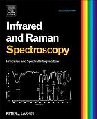 Infrared and Raman spectroscopy : principles and spectral interpretation