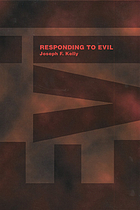 Responding to evil