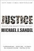 Justice : what's the right thing to do? by  Michael J Sandel 