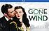 Gone with the wind per David O Selznick