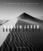 Badain Jaran : die vergessene Wüste = the forgotten desert