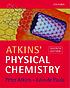 Atkins' physical chemistry Autor: Peter W Atkins