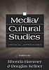 Media/cultural studies : critical approaches by  Rhonda Hammer 