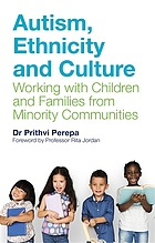 book cover for Autism, ethnicity and culture : working with children and families from minority communities
