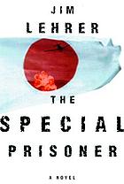 The special prisoner : a novel