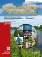 Environmental science and pollution research official organ of the EuCheMS Division of Chemistry and the Environment, EuCheMS DCE