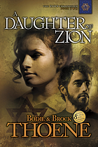 A daughter of Zion : the Zion chronicles bk. 2