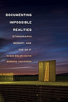 book cover for Documenting impossible realities : ethnography, memory, and the as if