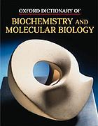 Oxford dictionary of biochemistry and molecular biology