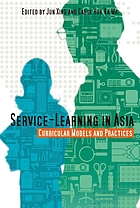 Service-learning in Asia : curricular models and practices