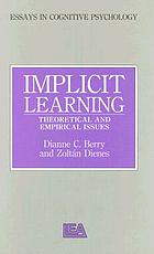 Implicit learning : theoretical and empirical issues