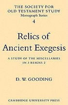 Relics of ancient exegesis : a study of the miscellanies in 3 Reigns 2