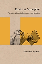 Reader as accomplice : narrative ethics in Dostoevsky and Nabokov