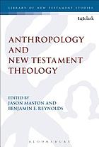 Anthropology and New Testament theology
