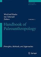 Handbook of paleoanthropology Vol. 4. Primate evolution and human origins : with 8 tables