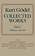 Collected works by  Kurt Gödel 