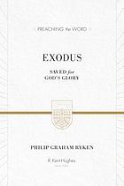 Exodus : saved for God's glory
