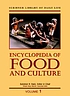 Encyclopedia of food and culture door Solomon H Katz