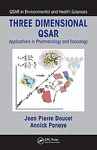 Three dimensional QSAR : applications in pharmacology and toxicology