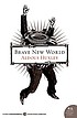 Brave new world Autor: Aldous Huxley