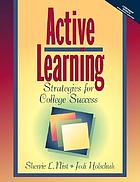 Active learning : strategies for college success