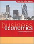 Business economics : a contemprary approach by Peter E Earl