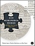 How Wikipedia works : and how you can be a part... by  Phoebe Ayers 