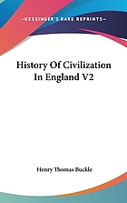 History of civilization in England. Volume 2