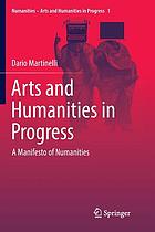 Arts and Humanities in Progress A Manifesto of Numanities