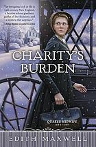 Charity's burden : a Quaker midwife mystery