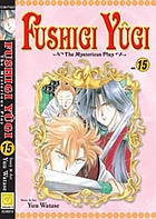 Fushigi Yugi : the mysterious play. Vol. 15