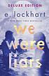 We were liars by  E Lockhart 
