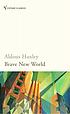 Brave new world Autor: Aldous Huxley