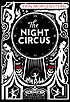 The night circus by Erin Morgenstern