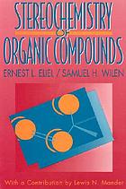 Stereochemistry of organic compounds