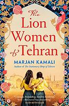 Front cover image for The lion women of Tehran