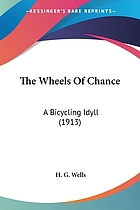 The wheels of chance : a bicycling idyll