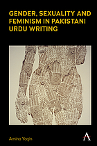 Front cover image for Gender, sexuality and feminism in Pakistani Urdu writing